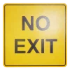No Exit Sign 7634 - Image 2