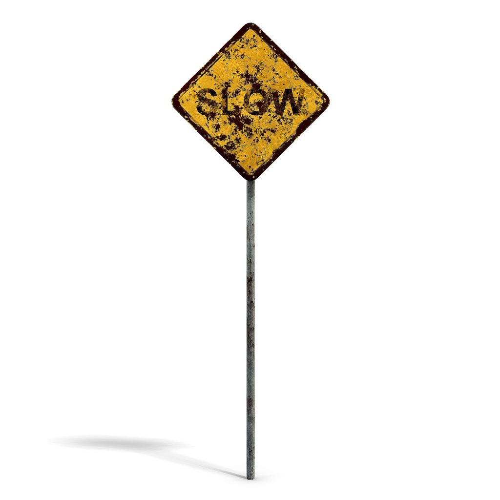 Damaged Slow Sign