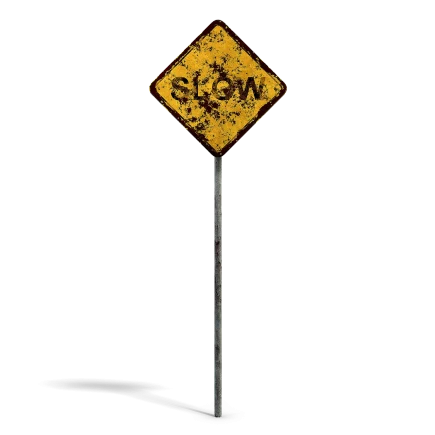 Damaged Slow Sign