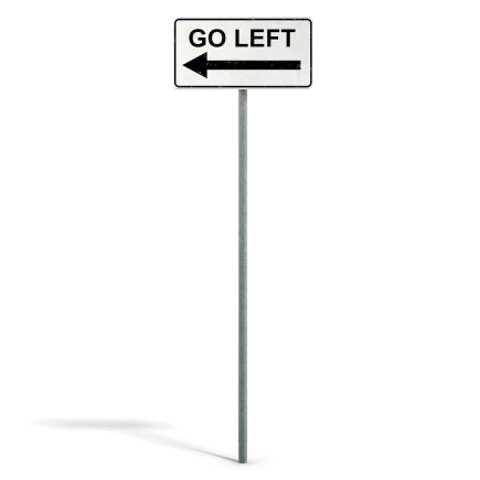 Go Left Sign