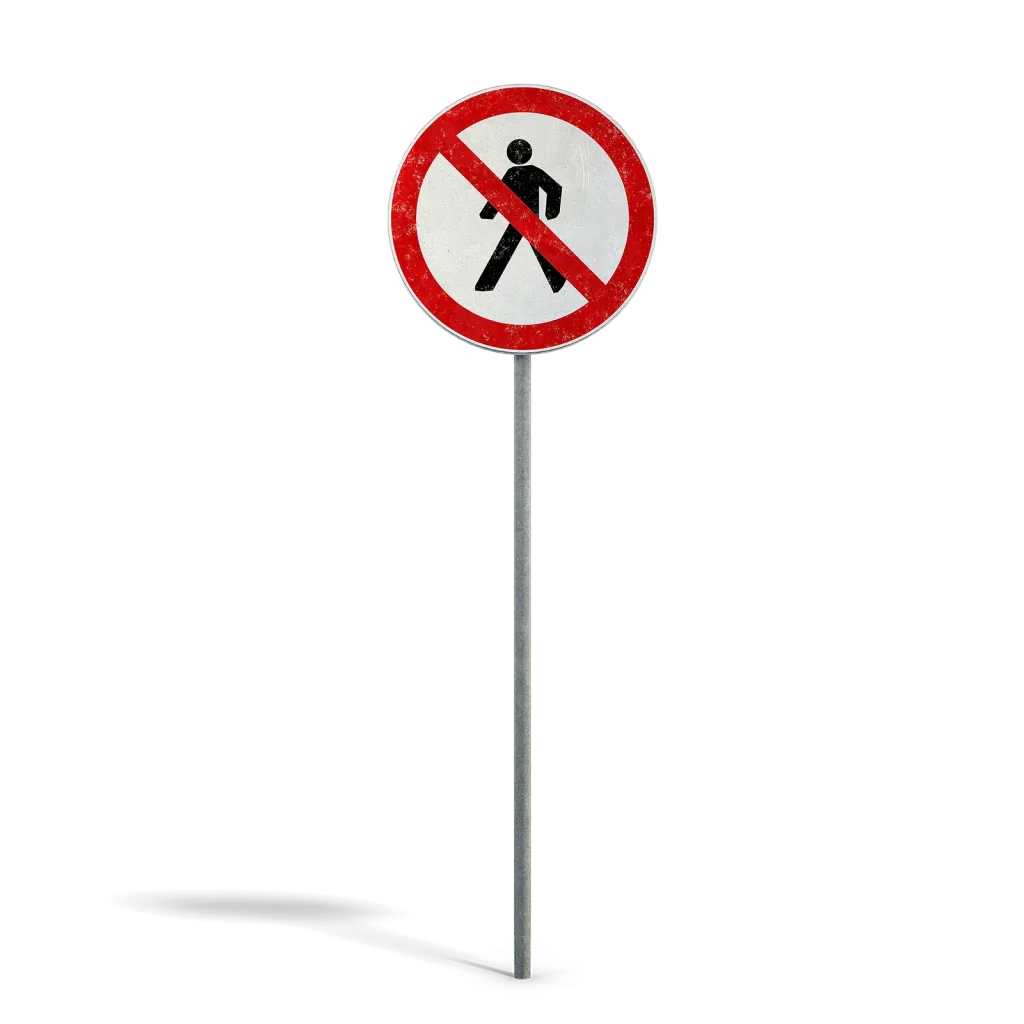 No Walking Sign